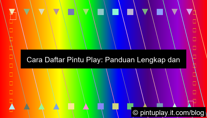 cara daftar pintu play