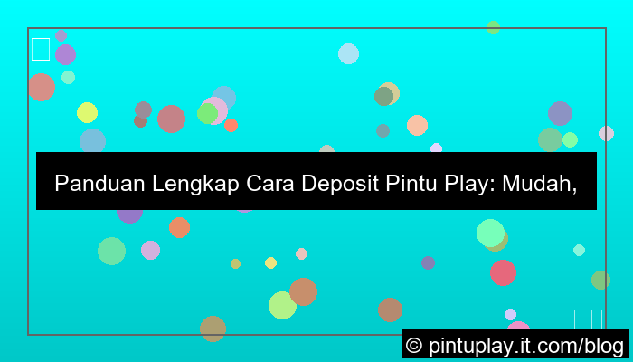 cara deposit pintu play