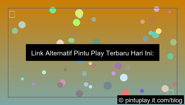 link alternatif pintu play terbaru hari ini
