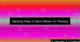 mahjong ways 2 gacor malam ini