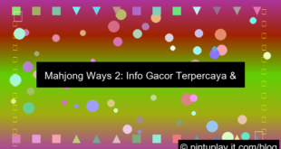 desain mahjong ways 2 info gacor terpercaya