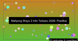ilustrasi mahjong ways 2 info terbaru 2026