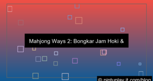 mahjong ways 2 jam hoki rtp tinggi