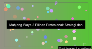 mahjong ways 2 pilihan profesional