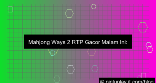 mahjong ways 2 rtp gacor malam ini