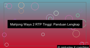 mahjong ways 2 rtp tinggi