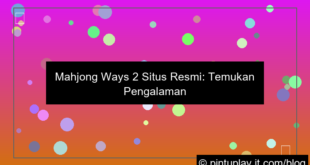 mahjong ways 2 situs resmi