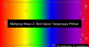 mahjong ways 2 slot gacor terpercaya