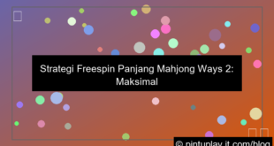 mahjong ways 2 strategi freespin panjang