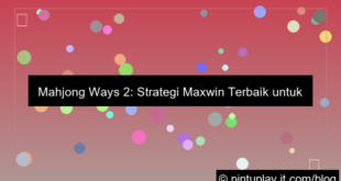 mahjong ways 2 strategi maxwin