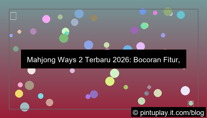 gambar mahjong ways 2 terbaru 2026