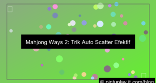 visual mahjong ways 2 trik auto scatter