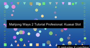 mahjong ways 2 tutorial profesional