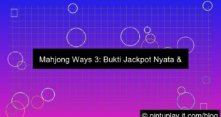 mahjong ways 3 bukti jackpot