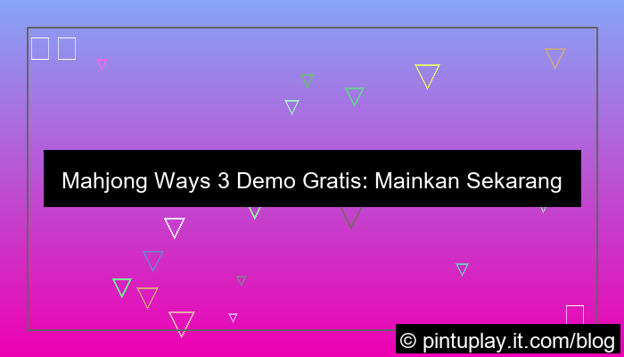 grafik mahjong ways 3 demo gratis