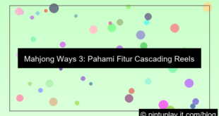 mahjong ways 3 fitur cascading reels