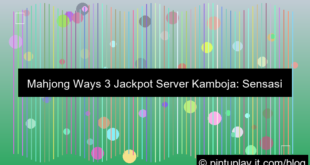 mahjong ways 3 jackpot server kamboja