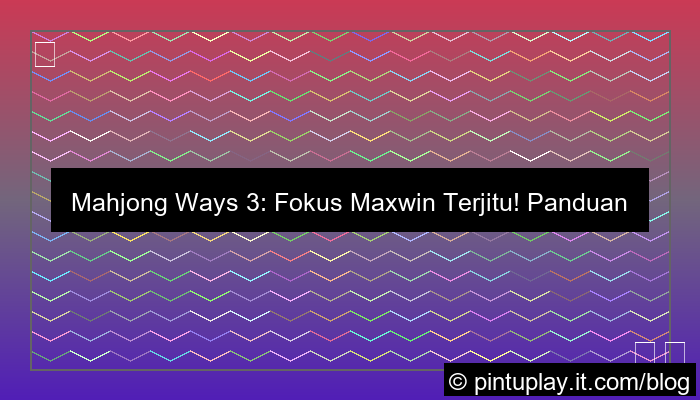 visual mahjong ways 3 main fokus maxwin