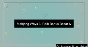 mahjong ways 3 slot bonus besar