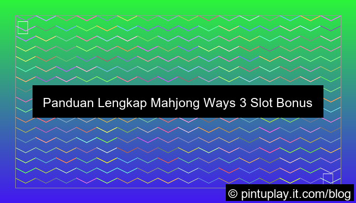 ilustrasi mahjong ways 3 slot bonus new member