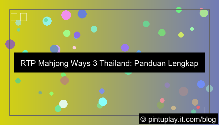 visual mahjong ways 3 slot rtp thailand