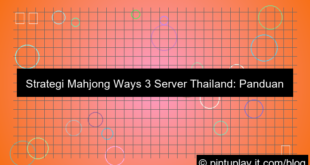 mahjong ways 3 strategi server thailand