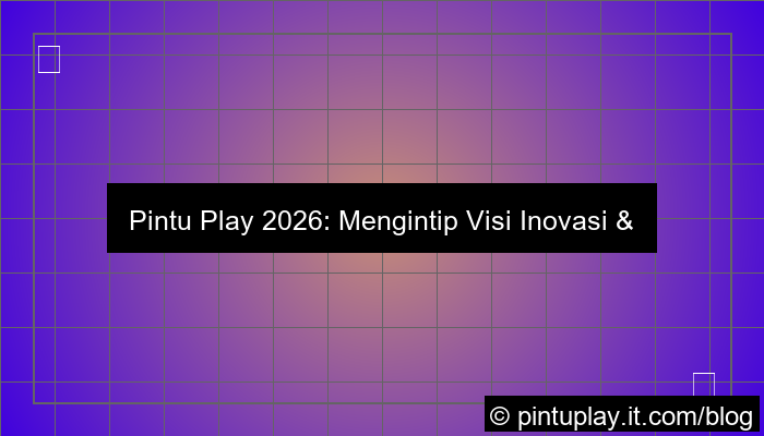 grafik pintu play 2026