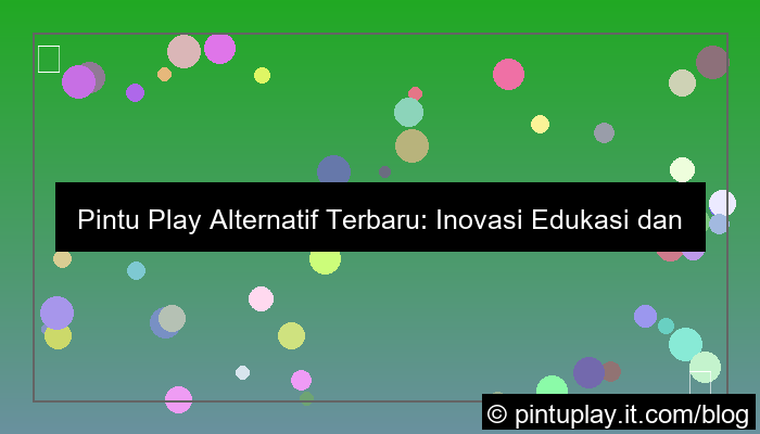 pintu play alternatif terbaru
