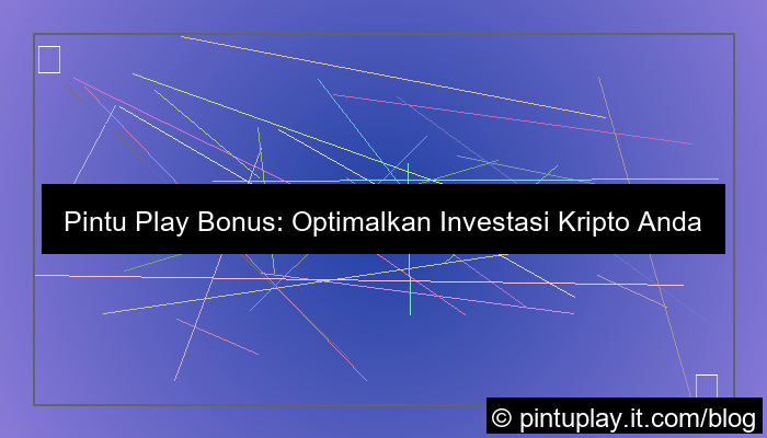 desain pintu play bonus