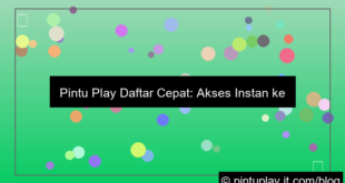 pintu play daftar cepat