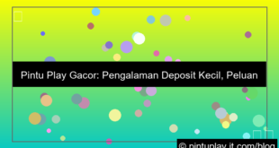 desain pintu play gacor minimal deposit kecil