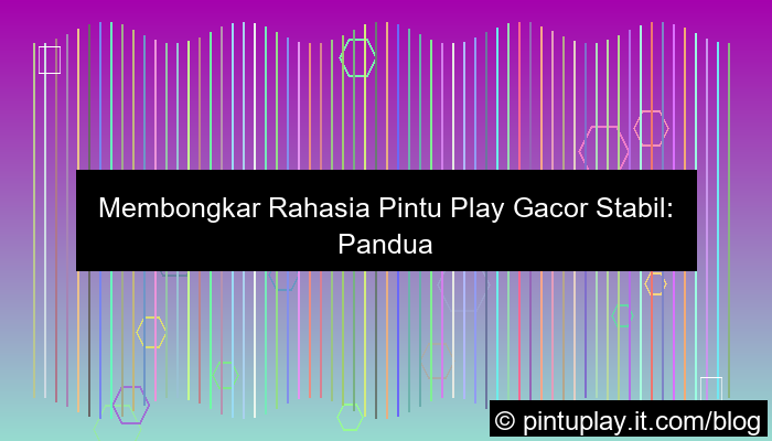 pintu play gacor stabil