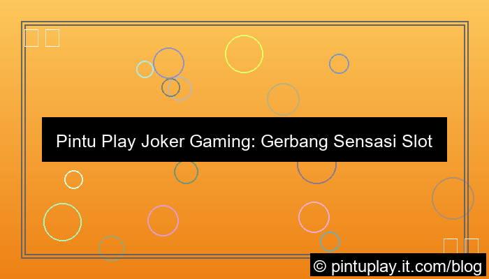 grafik pintu play joker gaming