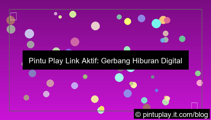 desain pintu play link aktif