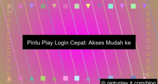 pintu play login cepat