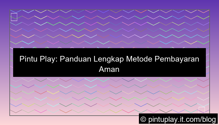 pintu play metode pembayaran