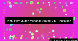 pintu play mudah menang