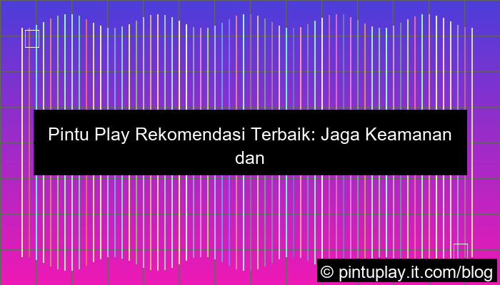 grafik pintu play rekomendasi