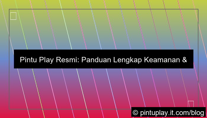 pintu play resmi