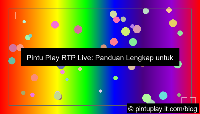 ilustrasi pintu play rtp live