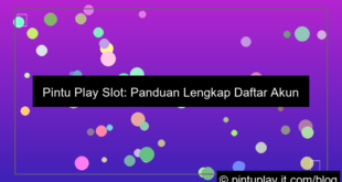 pintu play slot daftar akun baru