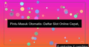 visual pintu play slot daftar otomatis