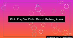 pintu play slot daftar resmi