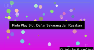 pintu play slot daftar sekarang