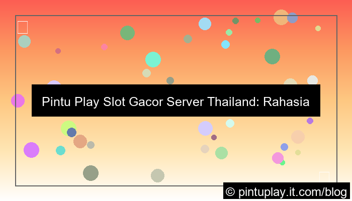 grafik pintu play slot gacor server thailand