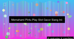 desain pintu play slot gacor siang ini