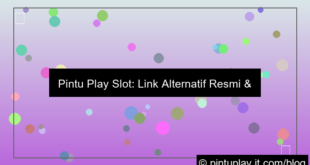 pintu play slot link alternatif resmi