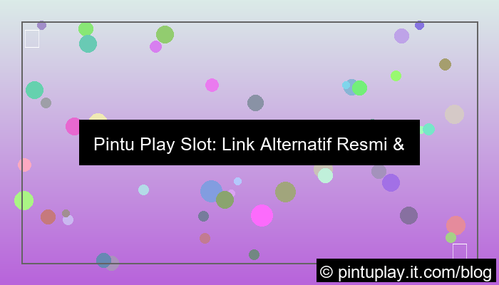 pintu play slot link alternatif resmi