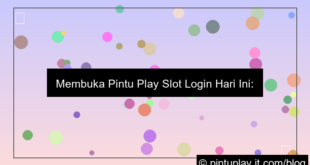 pintu play slot login hari ini