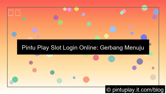 pintu play slot login online